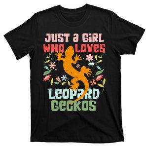 Just a  who Loves Leopard Geckos T-Shirt