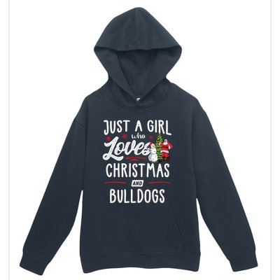 Just A Who Loves Christmas And Bulldogs Gift Funny Gift Urban Pullover Hoodie