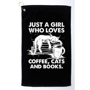 Just A Who Loves Coffee Cats And Books Funny Gift Platinum Collection Golf Towel