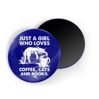 Just A Who Loves Coffee Cats And Books Funny Gift Magnet