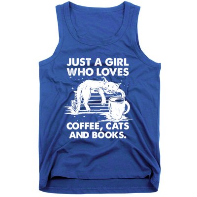 Just A Who Loves Coffee Cats And Books Funny Gift Tank Top