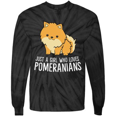 Just a Who Loves Pomeranians Tie-Dye Long Sleeve Shirt