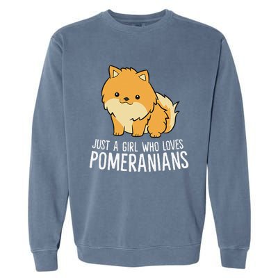 Just a Who Loves Pomeranians Garment-Dyed Sweatshirt