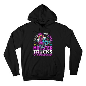 Just a  Who Loves Monster Trucks and Unicornsx Hoodie