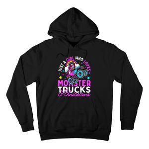 Just a  Who Loves Monster Trucks and Unicornsx Tall Hoodie