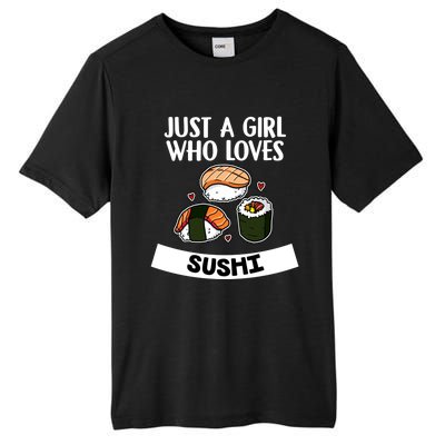 Just A Who Loves Sushi Cute Sushi Lover Great Gift Tall Fusion ChromaSoft Performance T-Shirt