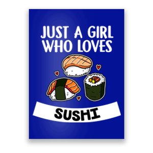 Just A Who Loves Sushi Cute Sushi Lover Great Gift Poster