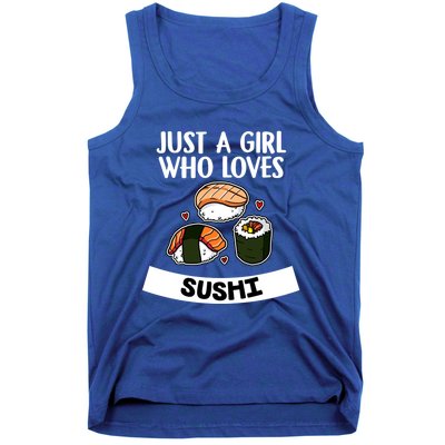 Just A Who Loves Sushi Cute Sushi Lover Great Gift Tank Top