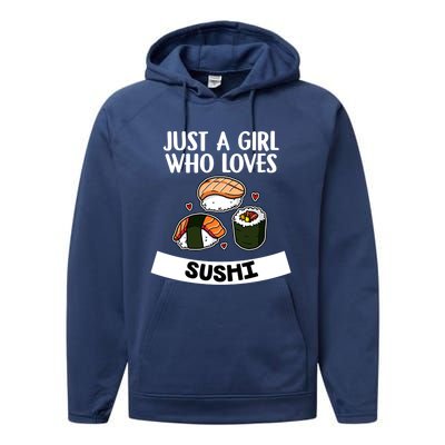 Just A Who Loves Sushi Cute Sushi Lover Great Gift Performance Fleece Hoodie