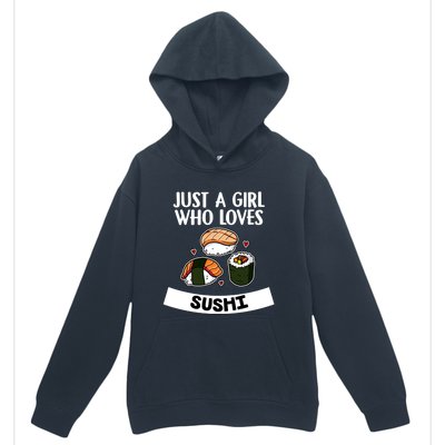 Just A Who Loves Sushi Cute Sushi Lover Great Gift Urban Pullover Hoodie