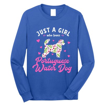 Just A Who Loves Portuguese Water Dog Gift Long Sleeve Shirt