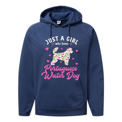 Just A Who Loves Portuguese Water Dog Gift Performance Fleece Hoodie