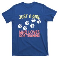 Just A Who Loves Dog Training Dog Trainer Gift T-Shirt