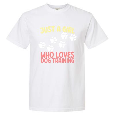 Just A Who Loves Dog Training Dog Trainer Gift Garment-Dyed Heavyweight T-Shirt