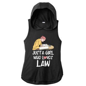 Just A Who Loves Law Great Gift Student Attorney Future Lawyers Gift Ladies PosiCharge Tri-Blend Wicking Draft Hoodie Tank