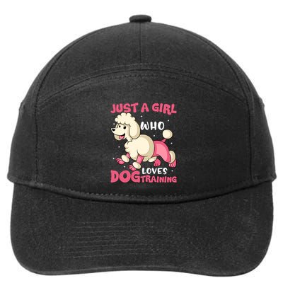 Just A Who Loves Dog Training Dog Trainer Great Gift 7-Panel Snapback Hat