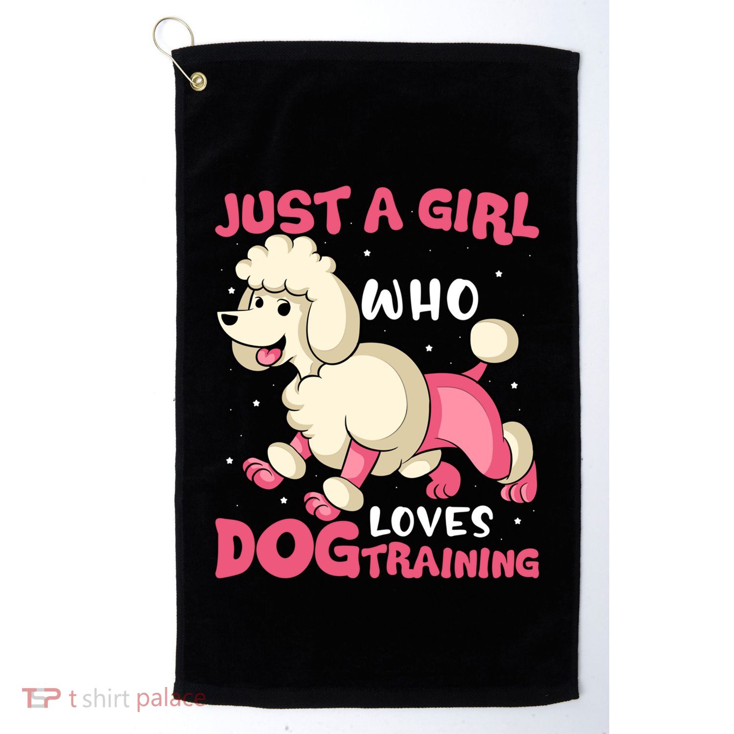 Just A Who Loves Dog Training Dog Trainer Great Gift Golf Towel