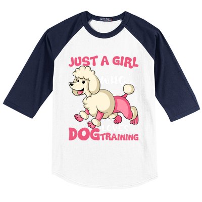 Just A Who Loves Dog Training Dog Trainer Great Gift Baseball Sleeve Shirt