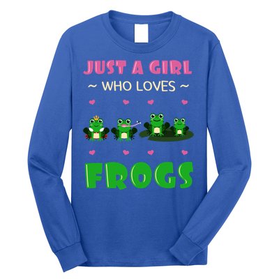 Just A Who Loves Frogs Toad Amphibian Froggy Gift Idea Gift Long Sleeve Shirt