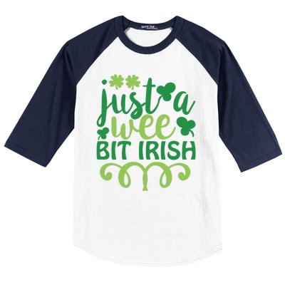 Just A Wee Bit Irish St Pattricks Day Baseball Sleeve Shirt