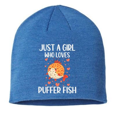 Just A Who Loves Puffer Fish Funny Gift Sustainable Beanie
