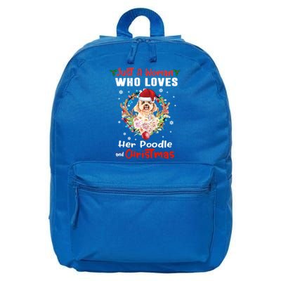 Just A Who Loves Her Poodle Dog And Christmas Xmas Gift 16 in Basic Backpack