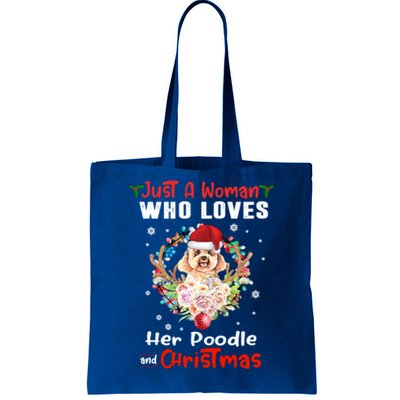 Just A Who Loves Her Poodle Dog And Christmas Xmas Gift Tote Bag