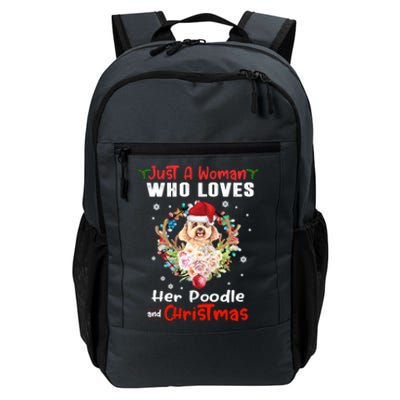 Just A Who Loves Her Poodle Dog And Christmas Xmas Gift Daily Commute Backpack