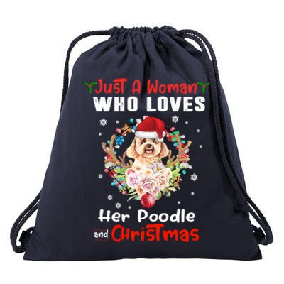 Just A Who Loves Her Poodle Dog And Christmas Xmas Gift Drawstring Bag