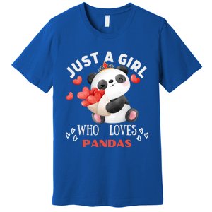 Just A Who Loves Pandas Valentines Day Panda Bear Funny Gift Cute Gift Premium T-Shirt