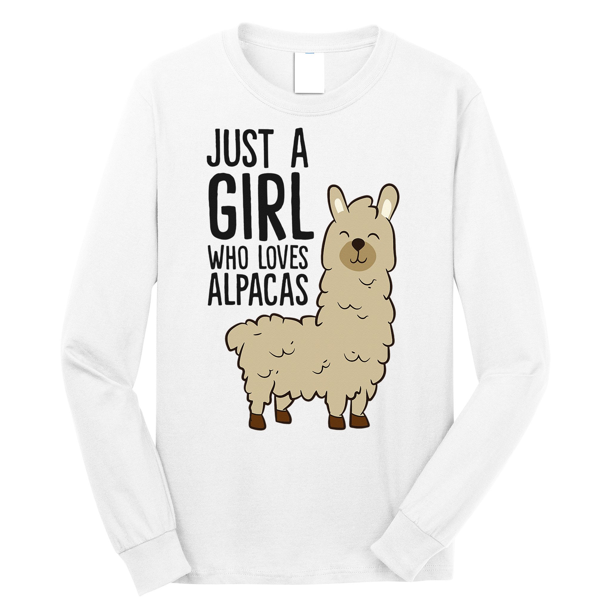 Just a Who Loves Alpacas Funny Alpaca Long Sleeve Shirt