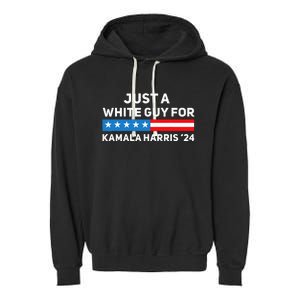 Just A White Guy For Kamala Harris 2024 President Election Garment-Dyed Fleece Hoodie