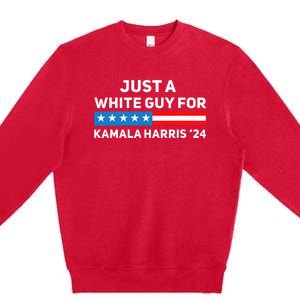 Just A White Guy For Kamala Harris 2024 President Election Premium Crewneck Sweatshirt