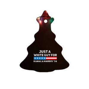 Just A White Guy For Kamala Harris 2024 President Election Ceramic Tree Ornament