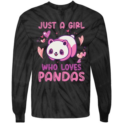 Just a  Who Loves Pandas Funny Quote Cute Panda   Tie-Dye Long Sleeve Shirt