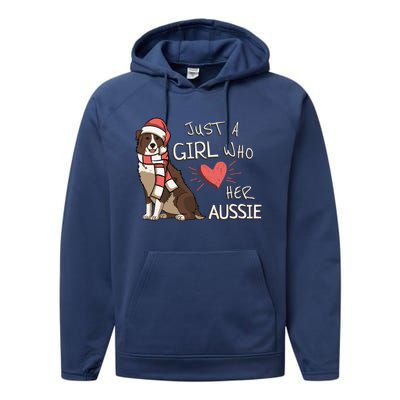 Just A Who Loves Her Australian Shepherd Dog Christmas Meaningful Gift Performance Fleece Hoodie