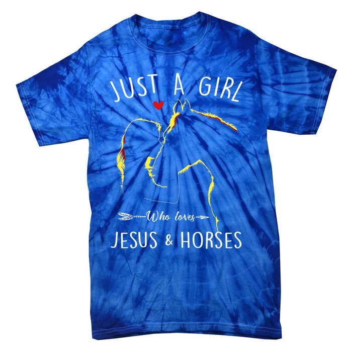 Just A Who Loves Jesus And Horses Equestrian Christian Gift Tie-Dye T-Shirt