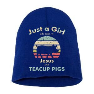 Just A Who Runs On Jesus And Teacup Pigs Gift Short Acrylic Beanie