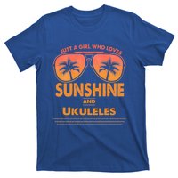 Just A Who Loves Sunshine And Ukuleles Gift T-Shirt