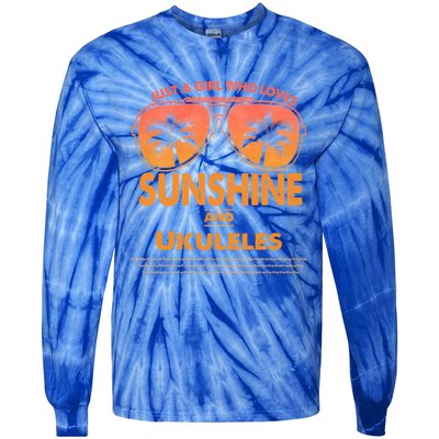 Just A Who Loves Sunshine And Ukuleles Gift Tie-Dye Long Sleeve Shirt