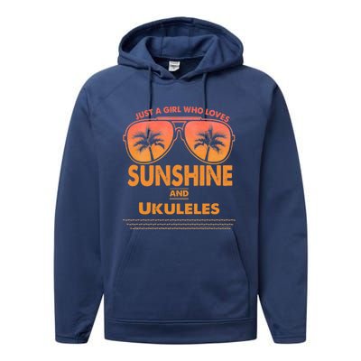 Just A Who Loves Sunshine And Ukuleles Gift Performance Fleece Hoodie