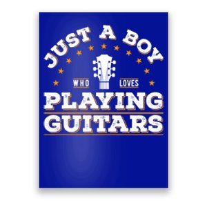 Just A Who Loves Playing Guitar Lover Cool Musician Tee Gift Poster