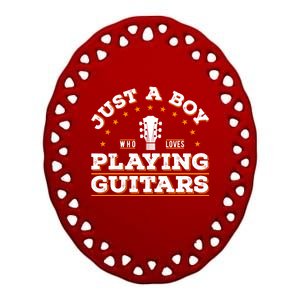 Just A Who Loves Playing Guitar Lover Cool Musician Tee Gift Ceramic Oval Ornament