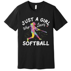 Just A  Who Loves Softball Premium T-Shirt