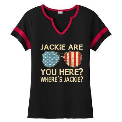 Jackie Are You Here Where's Jackie Funny Saying Ladies Halftime Notch Neck Tee