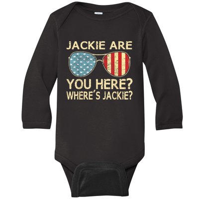 Jackie Are You Here Where's Jackie Funny Saying Baby Long Sleeve Bodysuit