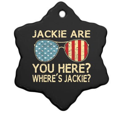 Jackie Are You Here Where's Jackie Funny Saying Ceramic Star Ornament