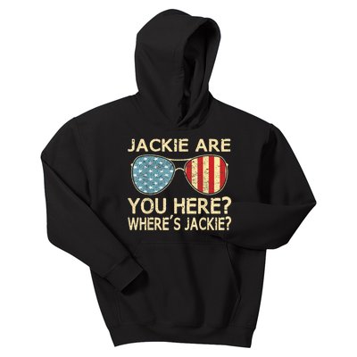 Jackie Are You Here Where's Jackie Funny Saying Kids Hoodie