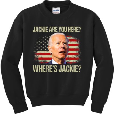 Jackie Are You Here Where's Jackie Funny Anti Joe Biden Kids Sweatshirt