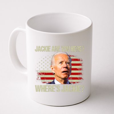 Jackie Are You Here Where's Jackie Funny Anti Joe Biden Coffee Mug